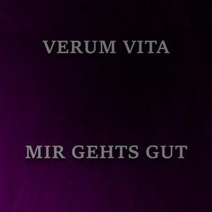 Mir Gehts Gut (2025 Version)