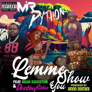 Lemme Show You : IslandMix (feat. Sean Kingston & Destiny Rydas)