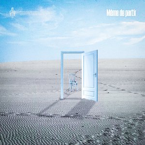 Même de partir