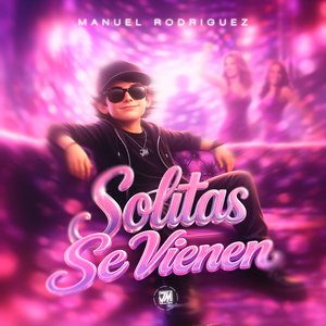 Solitas Se Vienen