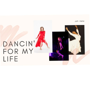 Dancin' for My Life