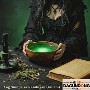 Ang Sumpa sa Kabilugan (Kulam)