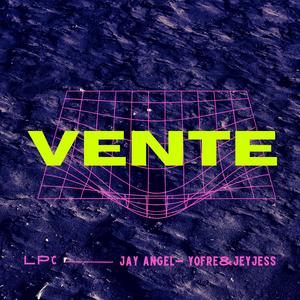 Vente (feat. Yofre & jeyjess)