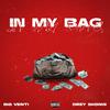 BIG VENTI - IN MY BAG (feat. Drey Skonie)