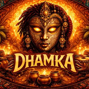 DHAMKA
