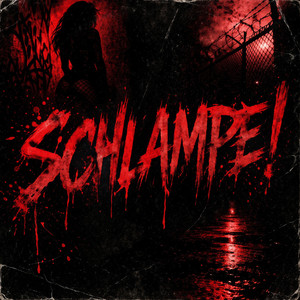 SCHLAMPE! (Slowed)