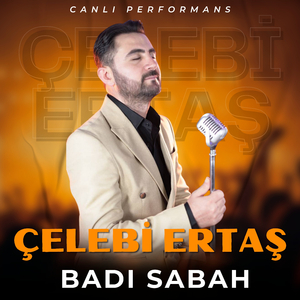 Badı Sabah (Canlı Performans)
