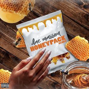Honeypack (Remix) (Remix)