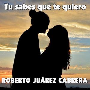 Tu Sabes Que Te Quiero