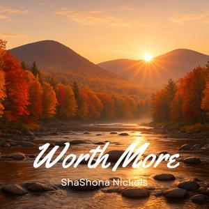 Worth More