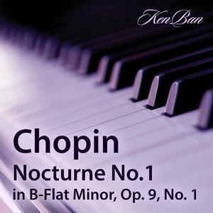 Nocturne No. 1 in B-Flat Minor, Op. 9, No. 1