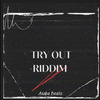 Asaba Beats - TRY OUT RIDDIM