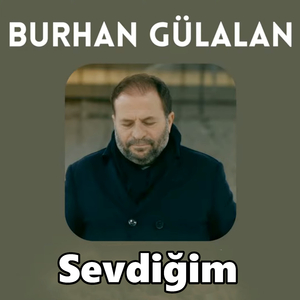 Sevdiğim