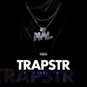 TRAPSTR (feat. DUKEDAGOD)