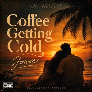 Coffee Getting Cold