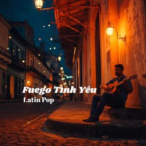 Fuego Tình Yêu