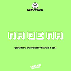 Na De Na (Perfect Mix)