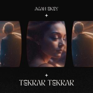 TEKRAR TEKRAR (Turkish R&B Love Song) 'agokey'
