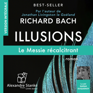 Illusions I : Le Messie récalcitrant Chapitre 8