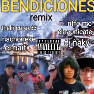 Bendiciones Remix