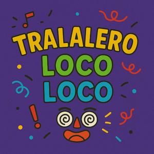 Tralalero loco loco