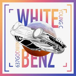 White Benz (feat. 637Godwin)