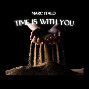 Time Is With You (feat. Jilynn)