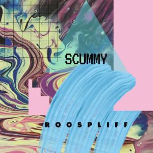 SCUMMY