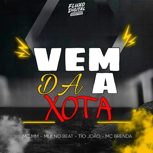 Vem da a Xota