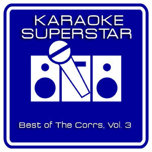 Runaway Remix (Karaoke Version) [Originally Performed By The Corrs]