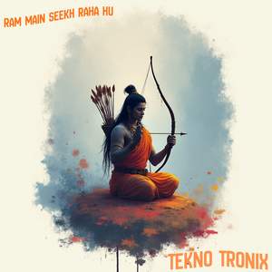 Ram Main Seekh Raha Hu (Clean)