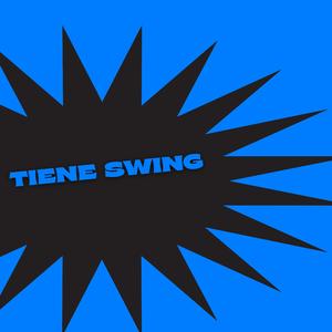 tiene swing