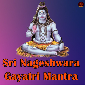 Nageshwara Gayatri Mantra