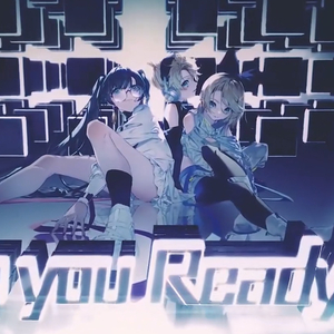 【SiROFuKi】Ready Steady