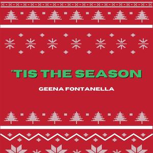 'Tis The Season