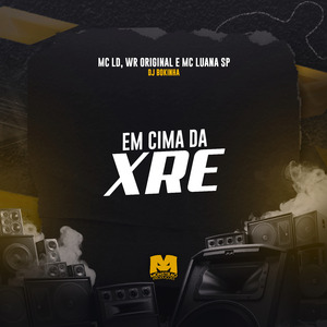 Em Cima da Xre
