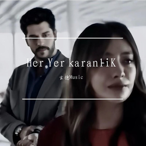 Her Yer karanliK