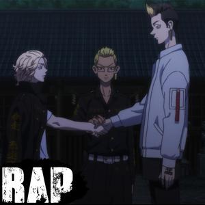 Mikey Kisaki Hanma Rap. Acabaremos Con La Toman. Tokyo Revengers.