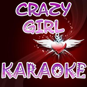 Crazy girl (Karaoke)