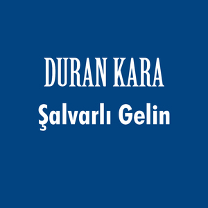 Şalvarlı Gelin