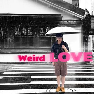 Weird Love