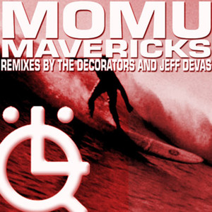 Mavericks (Original)