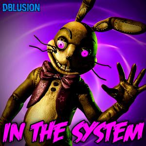 In The System