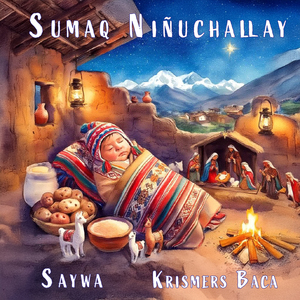 Sumaq Niñuchallay