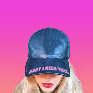Baby I Need This