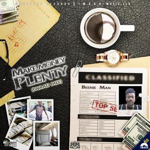 Make money plenty - IWAAD REMIX