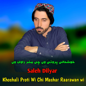 Khoshali Proti Wi Chi Mashar Raarawan Wi