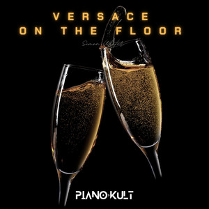 Versace on the Floor (Piano Piece)