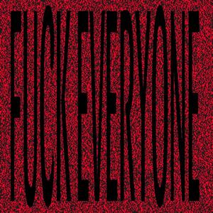 **** everyone freestyle