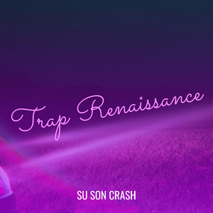Trap Renaissance